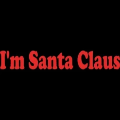 Men's Design By Humans Christmas I'm Santa Claus Text By BenX Tank Top