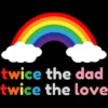 Design By Humans Rainbow Twice The Dad & Love By Tank Top