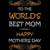 Men's Design By Humans Happy Mother's Day World's Best Mom By Tmsarts Tank Top